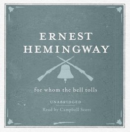 For Whom the Bell Tolls Unabridged Audio CD