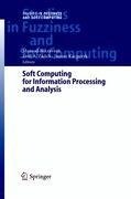 Soft Computing for Information Processing and Analysis