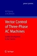 Vector Control of Three-Phase AC Machines