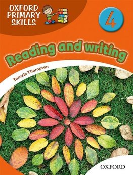 Oxford Primary Skills. Level 4. Skills Book. Reading and writing