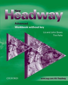 New Headway English Course. Advanced Workbook without key. New Edition