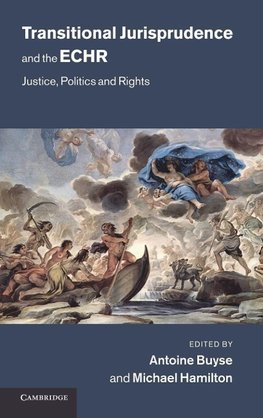 Transitional Jurisprudence and the European Convention on Human Rights