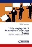 The Changing Role of Parliaments in the Budget Process