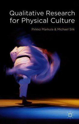 Qualitative Research for Physical Culture