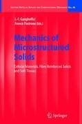 Mechanics of Microstructured Solids