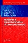 Foundations in Grammatical Evolution for Dynamic Environments