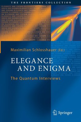 Elegance and Enigma