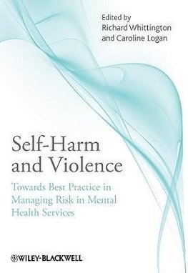 Self-Harm and Violence