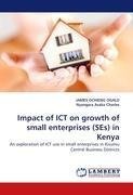 Impact of ICT on growth of small enterprises (SEs) in Kenya