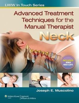 Advanced Treatment Techniques for the Manual Therapist (LWW In Touch Series)