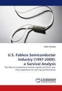 U.S. Fabless Semiconductor Industry (1997-2009): a Survival Analysis