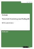 Versuch der Entwicklung eines Textbegriffs