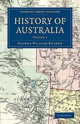 History of Australia - Volume 2