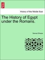 The History of Egypt under the Romans.