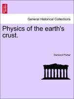 Physics of the earth's crust.