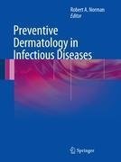 Preventive Dermatology in Infectious Diseases