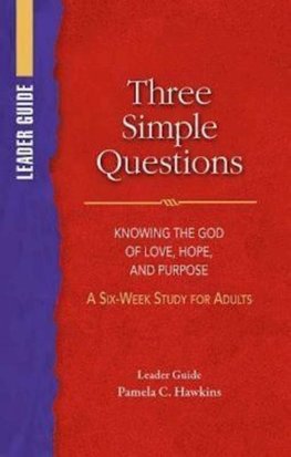 Three Simple Questions Adult Leader