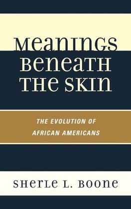 Meanings Beneath the Skin