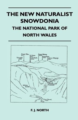 The New Naturalist Snowdonia - The National Park of North Wales