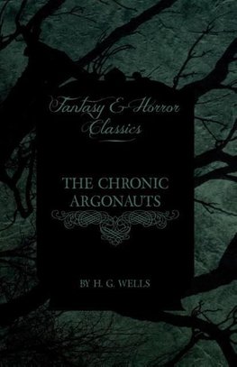 The Chronic Argonauts