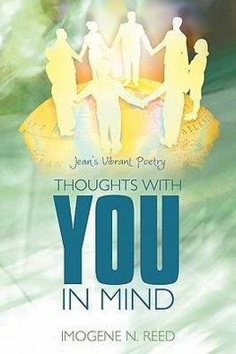 Thoughts With YOU In Mind