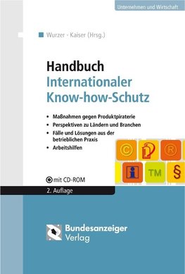 Kaiser, L: Handbuch Internationaler Know-how-Schutz