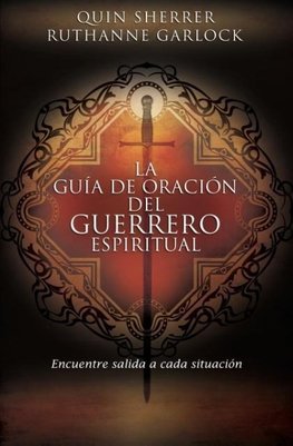 La Gu¿¿a de Oraci¿¿n del Guerrero Espiritual