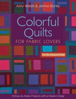 Colorful Quilts for Fabric Lovers-Print-on-Demand-Edition