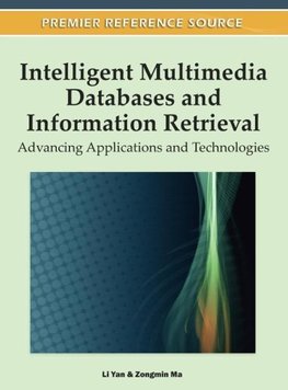 Intelligent Multimedia Databases and Information Retrieval