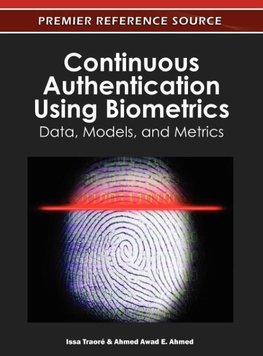 Continuous Authentication Using Biometrics