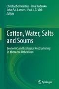 Cotton, Water, Salts and Soums