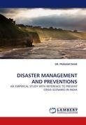 DISASTER MANAGEMENT AND PREVENTIONS