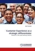 Customer Experience as a strategic differentiator