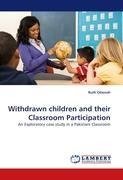 Withdrawn children and their Classroom Participation