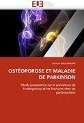 OSTÉOPOROSE ET MALADIE DE PARKINSON