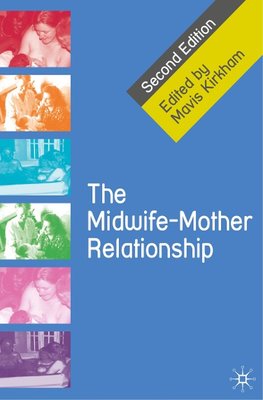 The Midwife-Mother Relationship