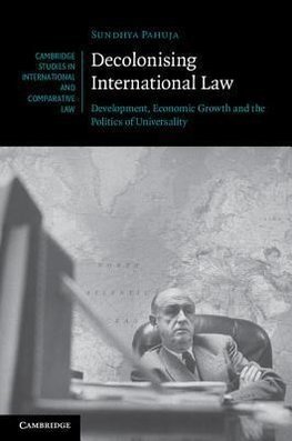 Pahuja, S: Decolonising International Law