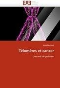 Télomères et cancer