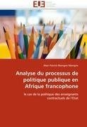 Analyse du processus de politique publique en Afrique francophone