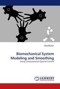 Biomechanical System Modeling and Smoothing
