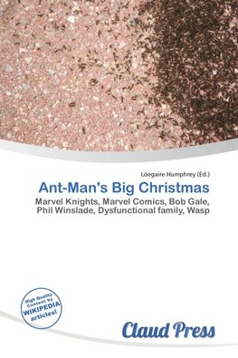 Ant-Man's Big Christmas