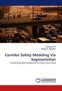 Corridor Safety Modeling Via Segmentation