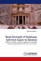 Bond Strength of Epiphany Self-Etch Sealer to Dentine