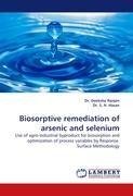 Biosorptive remediation of arsenic and selenium