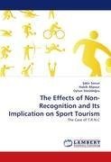 The Effects of Non-Recognition and Its Implication on Sport Tourism