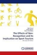 The Effects of Non-Recognition and Its Implication on Sport Tourism