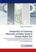 Properties of Covering Materials of Roller Used in Cotton Roller Gin