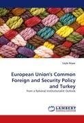 European Union's Common Foreign and Security Policy and Turkey