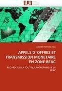 APPELS D`OFFRES ET TRANSMISSION MONETAIRE EN ZONE BEAC