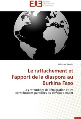 Le rattachement et l'apport de la diaspora au Burkina Faso